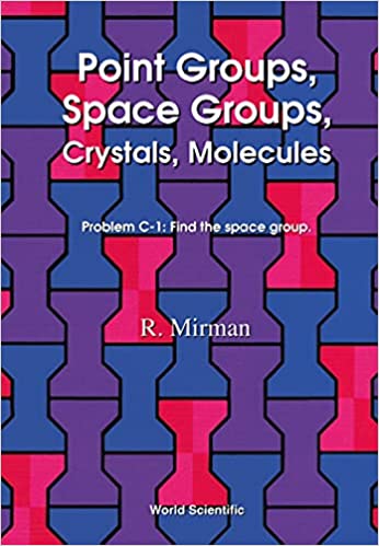 Point Groups, Space Groups, Crystals, Molecules - Orginal Pdf